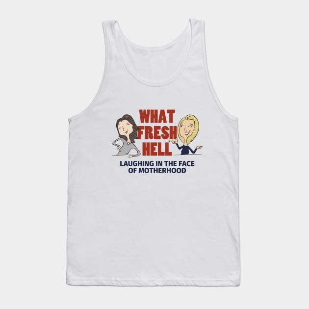 What Fresh Hell Logo Tank Top by What Fresh Hell